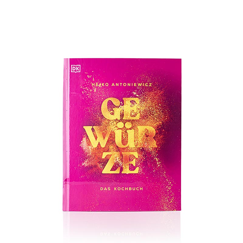 Épices - Le livre de cuisine, Heiko Antoniewicz, 240 pages, éditions DK, 1 exemplaire